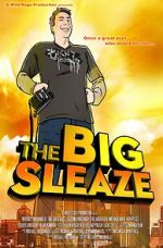 Watch The Big Sleaze Tvmuse