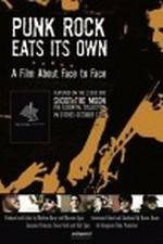 Watch Punk Rock Eats Its Own: A Film About Face to Face Tvmuse