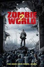 Watch Zombie World 2 Tvmuse