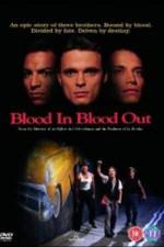 Watch Blood In Blood Out Tvmuse