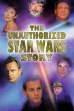 Watch The Unauthorized 'Star Wars' Story Tvmuse