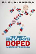 Watch Doped: The Dirty Side of Sports Tvmuse