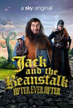 Watch Jack and the Beanstalk: After Ever After Tvmuse