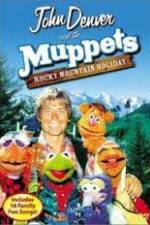 Watch Rocky Mountain Holiday with John Denver and the Muppets Tvmuse