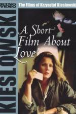 Watch A Short Film About Love Tvmuse