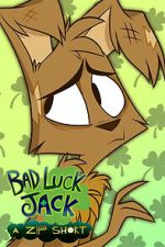 Watch Bad Luck Jack (Short 2020) Tvmuse
