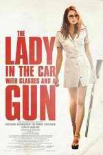 Watch The Lady in the Car with Glasses and a Gun Tvmuse