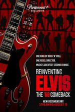 Watch Reinventing Elvis: The \'68 Comeback Tvmuse