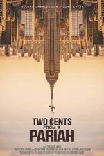 Watch Two Cents From a Pariah Tvmuse