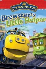 Watch Chuggington: Brewster's Little Helper Tvmuse