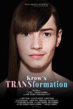 Watch Krow\'s TRANSformation Tvmuse
