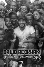Watch David Beckham For the Love of the Game Tvmuse