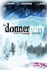 Watch The Donner Party Tvmuse