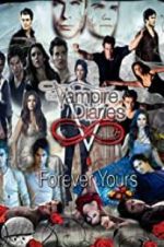 Watch The Vampire Diaries: Forever Yours Tvmuse