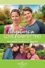 Watch Adventures in Love & Babysitting Tvmuse