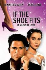Watch If the Shoe Fits Tvmuse