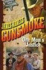 Watch Gunsmoke: One Man's Justice Tvmuse