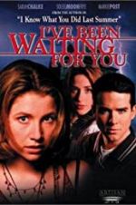 Watch I\'ve Been Waiting for You Tvmuse
