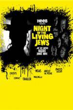 Watch Night of the Living Jews Tvmuse