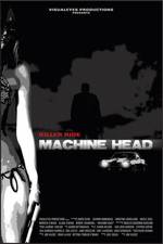 Watch Machine Head Tvmuse