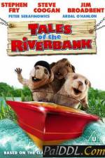 Watch Tales of the Riverbank Tvmuse