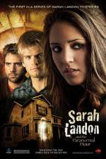 Watch Sarah Landon and the Paranormal Hour Tvmuse