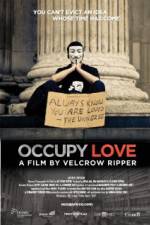 Watch Occupy Love Tvmuse