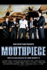 Watch Mouthpiece Tvmuse