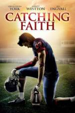 Watch Catching Faith Tvmuse