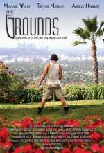 Watch The Grounds Tvmuse
