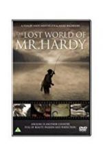 Watch The Lost World of Mr. Hardy Tvmuse