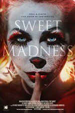 Watch Sweet Madness Tvmuse