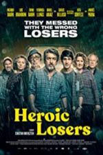 Watch Heroic Losers Tvmuse