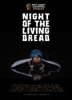 Watch Night of the Living Dread (Short 2021) Tvmuse