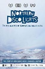 Watch Northern Disco Lights Tvmuse