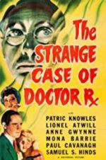 Watch The Strange Case of Doctor Rx Tvmuse