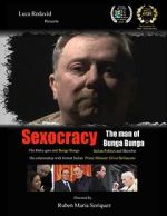Watch Sexocracy: The man of Bunga Bunga Tvmuse