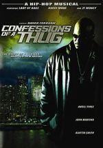 Watch Confessions of a Thug Tvmuse