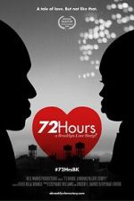Watch 72 Hours: A Brooklyn Love Story? Tvmuse