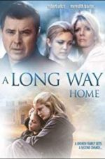 Watch A Long Way Home Tvmuse
