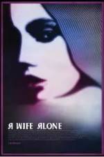 Watch A Wife Alone Tvmuse