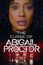 Watch The Curse of Abigail Proctor Tvmuse