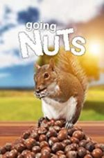 Watch Going Nuts: Tales from the Squirrel World Tvmuse