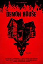 Watch Demon House Tvmuse