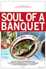 Watch Soul of a Banquet Tvmuse