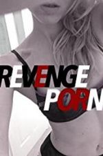 Watch Revenge Porn Tvmuse