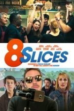 Watch 8 Slices Tvmuse