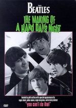 Watch You Can\'t Do That! The Making of \'A Hard Day\'s Night\' Tvmuse