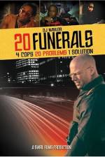 Watch 20 Funerals Tvmuse