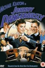 Watch Johnny Dangerously Tvmuse